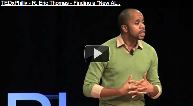 R. Eric Thomas on finding a “New Attitude” in Philadelphia at TEDx
