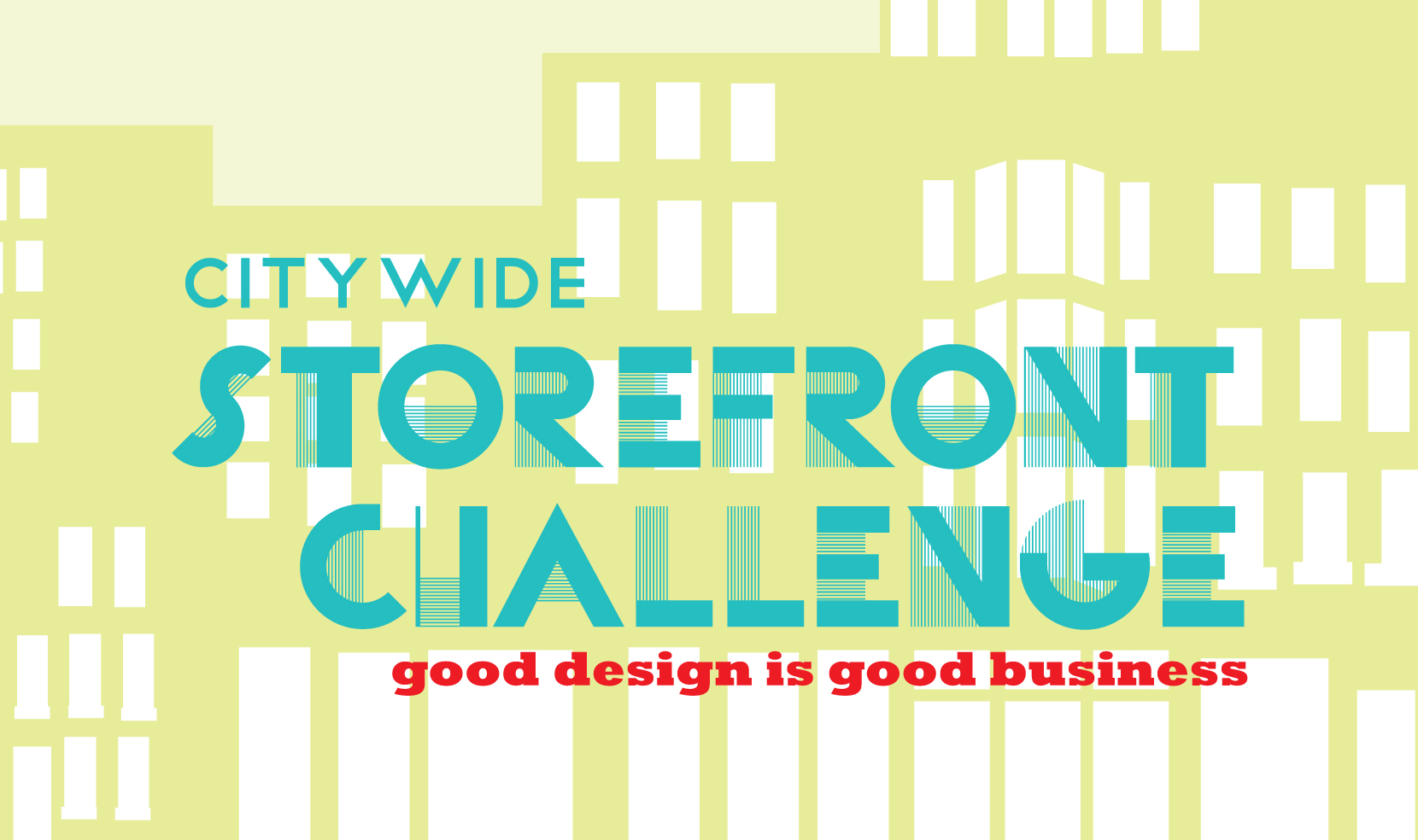 Storefront Challenge winners Storefront Challenge winners
